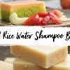 DIY Rice Water Shampoo Bars